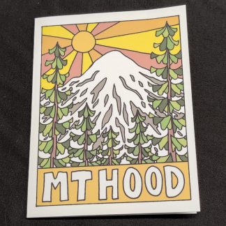 7 Wonders of Oregon Mount Hood Greeting Card