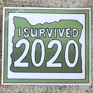 I Survived 2020 (Oregon) Sticker